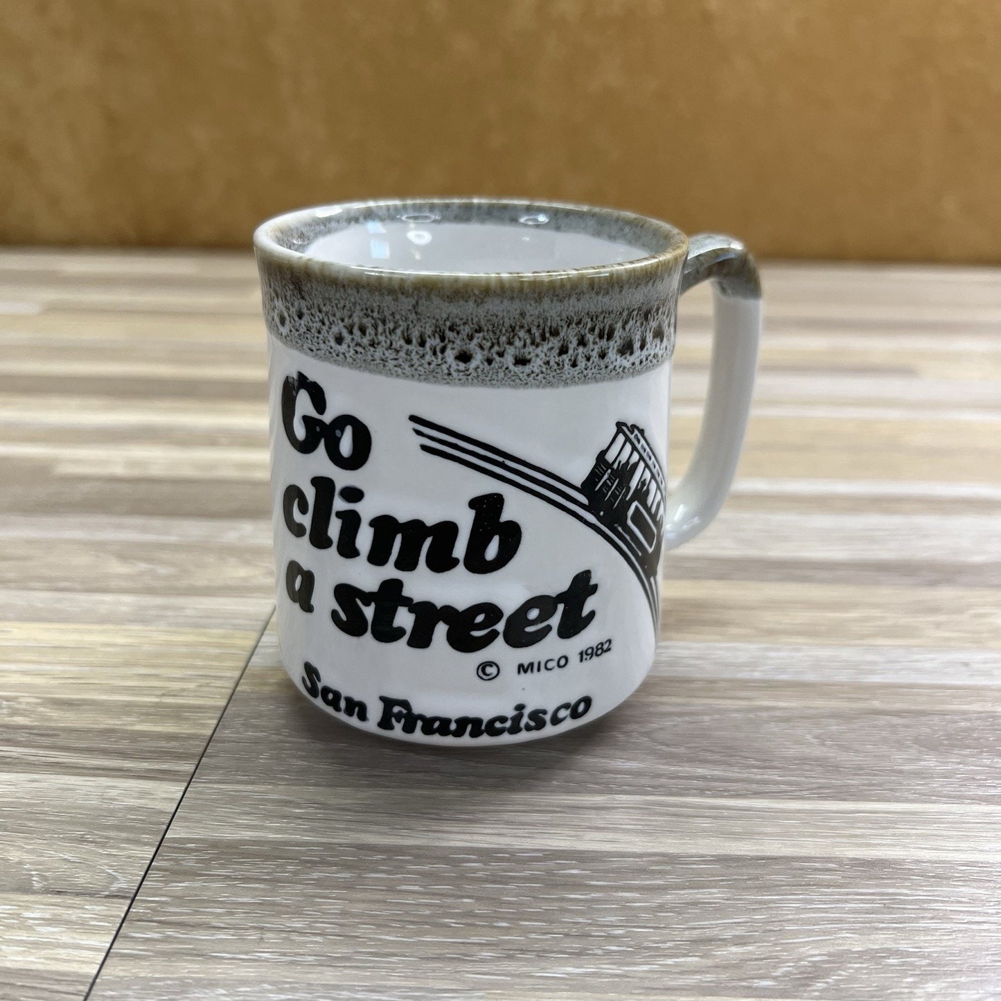 VTG 1982 San Francisco Go Climb A Street Coffee Mug Vintage - JL408