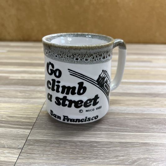 VTG 1982 San Francisco Go Climb A Street Coffee Mug Vintage - JL408